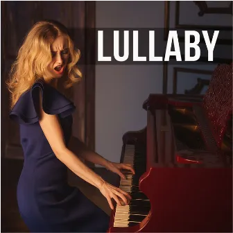 Lullaby (Tribute to Sigala, Paloma Faith) by Piano Tribute Hits