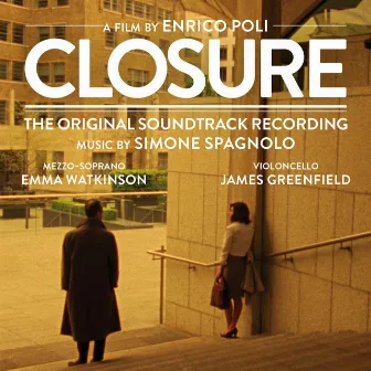 Closure (Original Soundtrack) by Simone Spagnolo