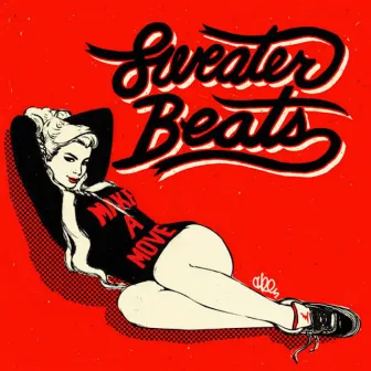 Make a Move by Sweater Beats