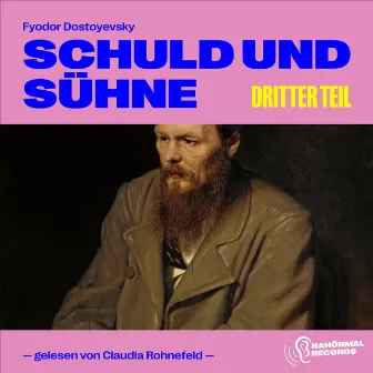 Schuld und Sühne (Dritter Teil) by Claudia Rohnefeld