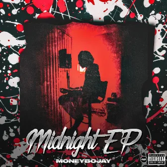 Midnight Ep by MoneyBoJay