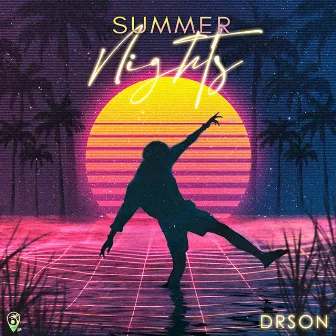 Summer Nights by DRSON