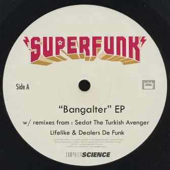 Bangalter by Superfunk