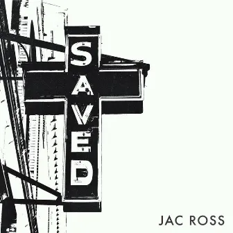 Saved by Jac Ross