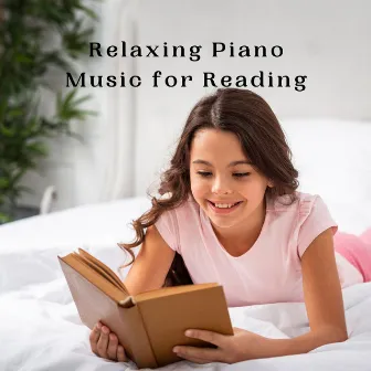 Relaxing Piano Music for Reading by Source Vibrations