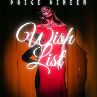 Wish List by Paige Dineen