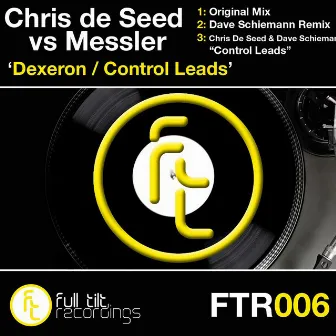 Dexeron / Control Leads by Chris De Seed