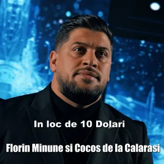 In loc de 10 dolari by Florin Minune