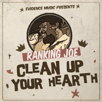 Clean Up Your Hearth by Ranking Joe