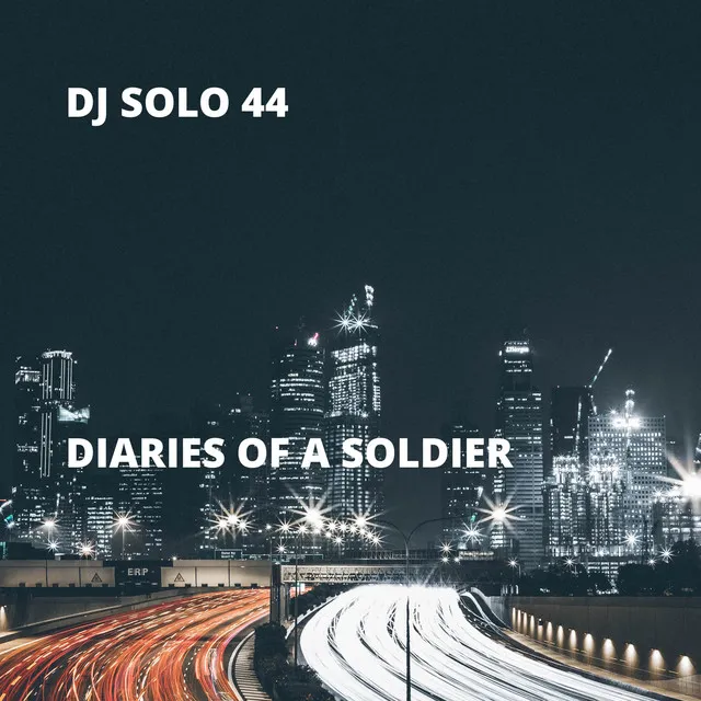 Diaries of a Soldier