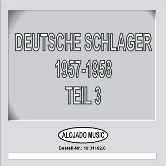 Deutsche Schlager 1957-1958 Teil 3 by Diverse