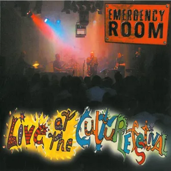 Live At the Culturfestival (Live) by Emergency Room