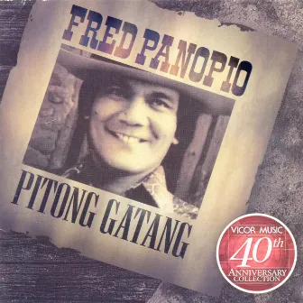 40th Anniv. Coll.-Fred Panopio-Pitong Gatang by Fred Panopio