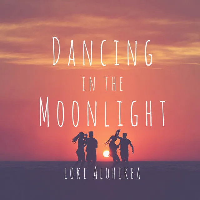 Dancing in the Moonlight