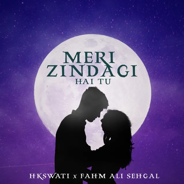 Meri Zindagi Hai Tu