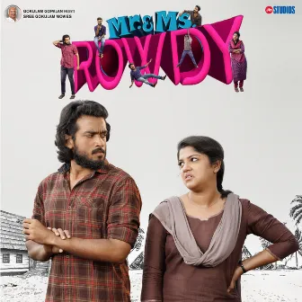 Mr & Ms Rowdy by Arun Vijay