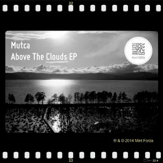 Above the Clouds EP by Mutca