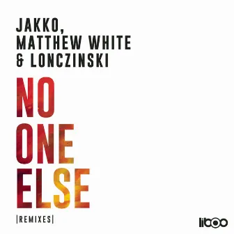 No One Else by Matthew White