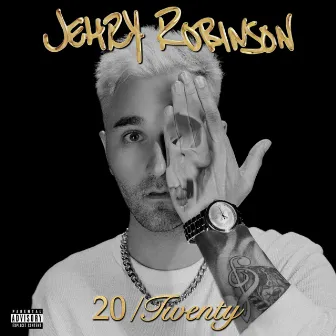 20/Twenty by Jehry Robinson