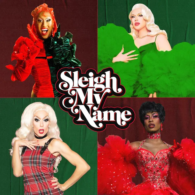 Sleigh My Name - Remix