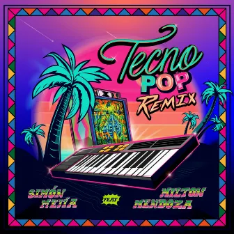 Tecnopop (Remix) by Monte