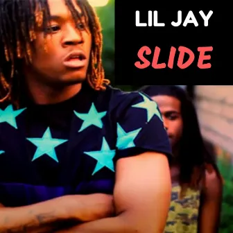 Slide by Lil Jay