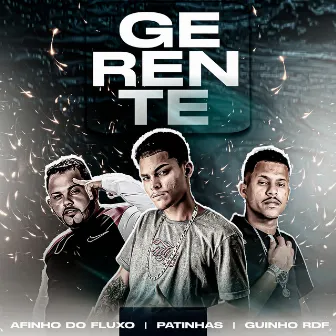 Gerente by Mc Patinhas