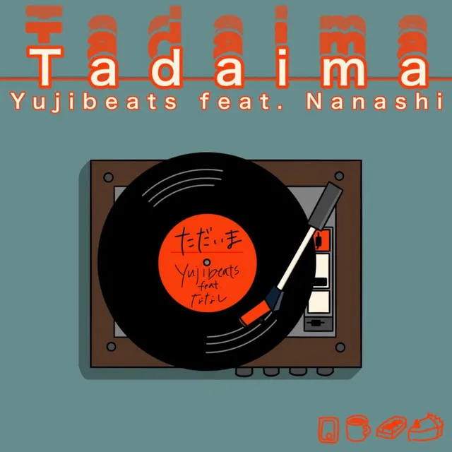 Tadaima