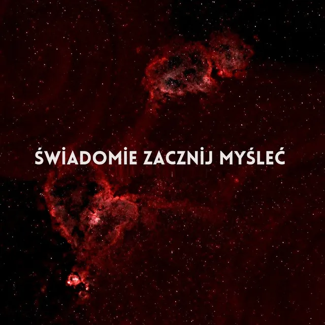 Świadomie zacznij myśleć