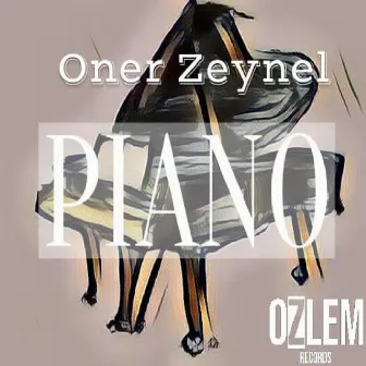 PIANO by Oner Zeynel