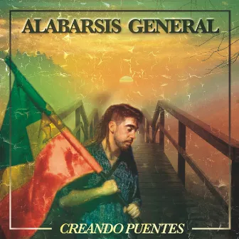 Creando Puentes by Alabarsis General