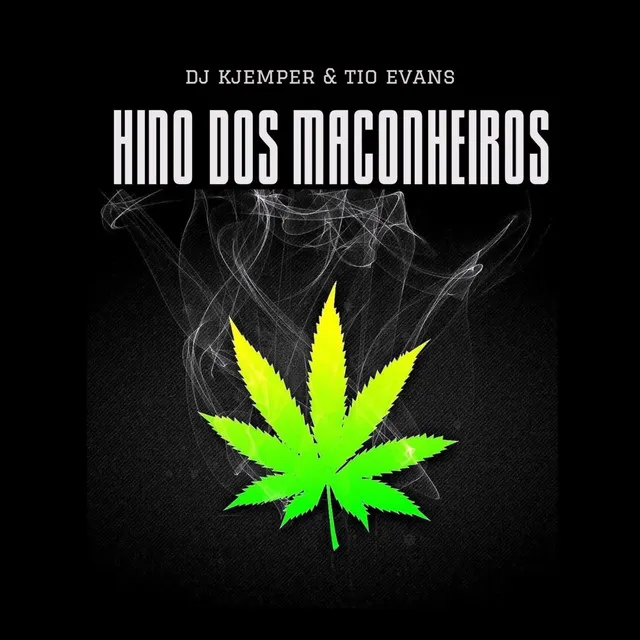 Hino dos Maconheiros