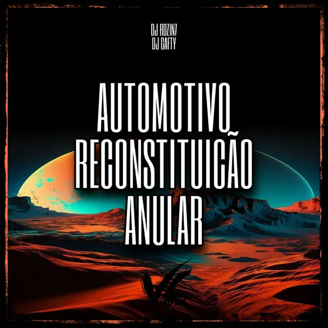 Automotivo Reconstituição Anular