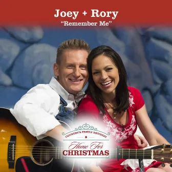 Remember Me by Joey + Rory