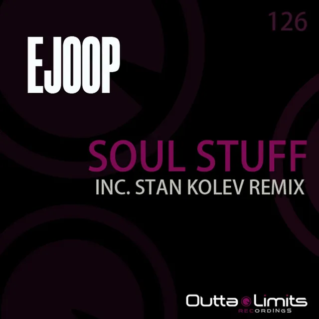 Soul Stuff - Stan Kolev Dub Mix