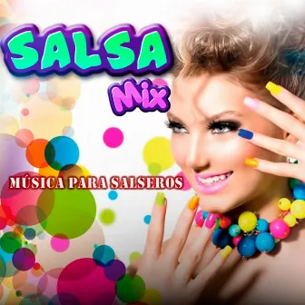 Música Para Salseros by Salsa Mix