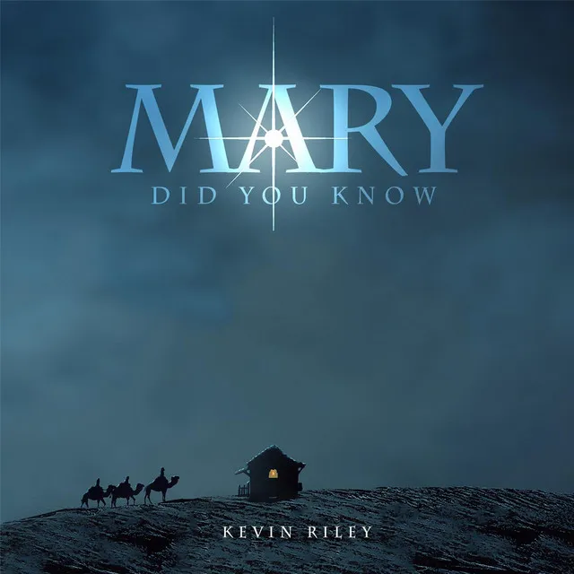 Mary Did You Know