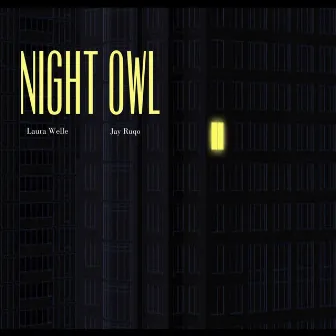 Night Owl by Laura Welle