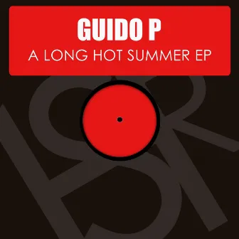 A Long Hot Summer EP by Guido P