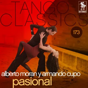 Tango Classics 173: Pasional by Orquesta de Armando Cupo