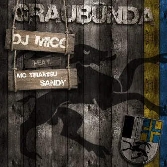 Graubünda by DJ Mico