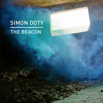 The Beacon by Simon Doty