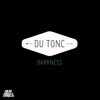 Darkness by Du Tonc