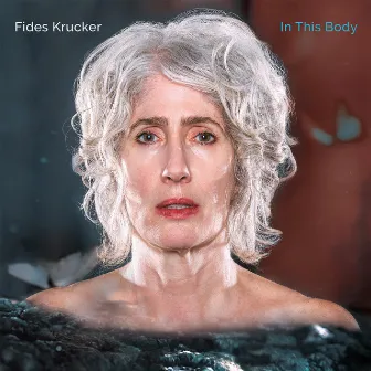 In This Body by Fides Krucker