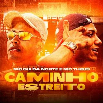 Caminho Estreito by MC Gui Da Norte