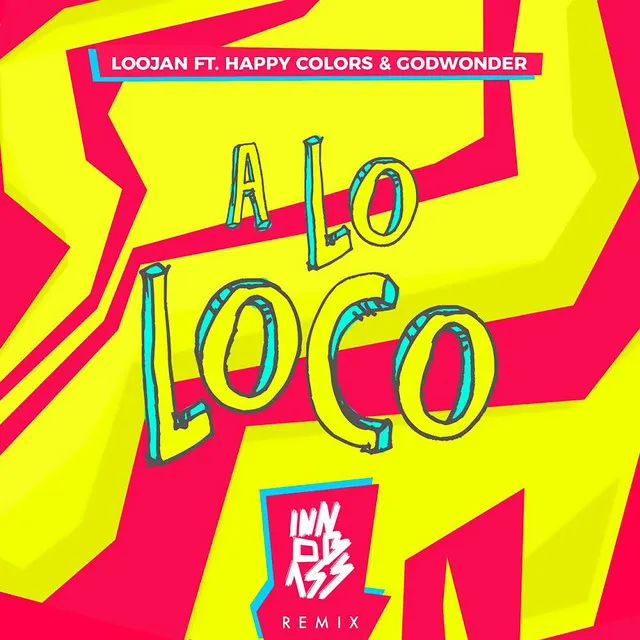 A Lo Loco - Remix