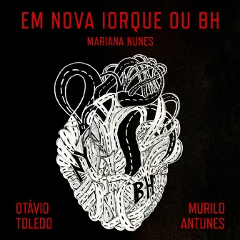 Em Nova Iorque ou BH by Otávio Toledo