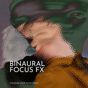 Binaural Focus FX by 