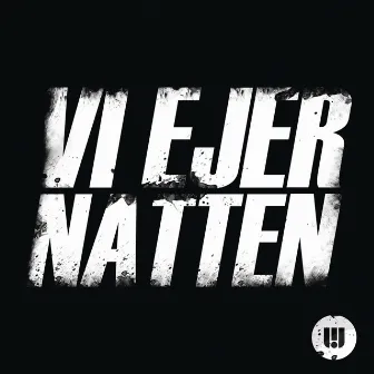 Vi Ejer Natten by Clemens