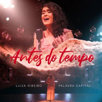 Antes do Tempo by Luiza Ribeiro